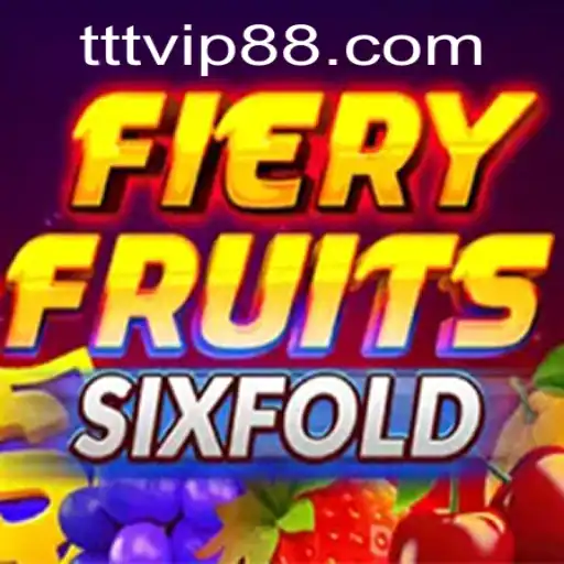 FieryFruitsSixFold: A Comprehensive Guide to the Latest Gaming Sensation
