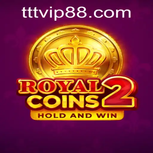 Discover the Exciting World of RoyalCoins2 with TTVIP88.COM