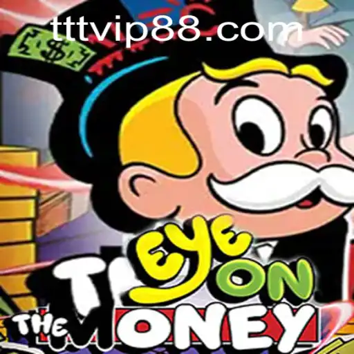 EyeOnTheMoney: Navigating the Thrilling World of TTVIP88.COM