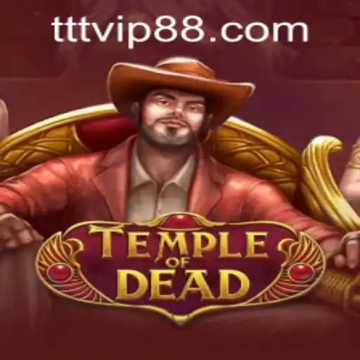 Exploring the Mystical World of TempleofDead and the Role of TTVIP88.COM